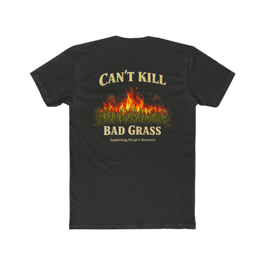 Can’t Kill Bad Grass T-Shirt — Fire Graphic Crew Tee